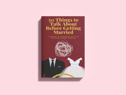 BEFORE GETTING MARRIED JOURNAL